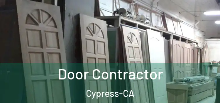 Door Contractor Cypress-CA
